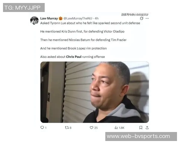 泰伦卢称赞保罗表现出色认为他能有效提升球队攻防实力